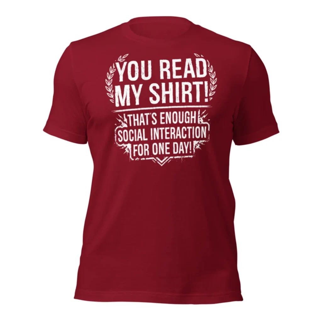 Enough Social Interaction Tee