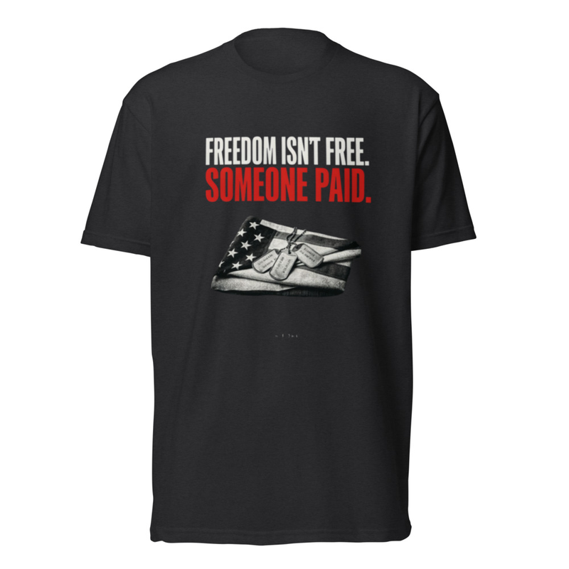 Freedom Isn't Free. Someone Paid. Tee in Black, front graphic tee by Stucci Apparel