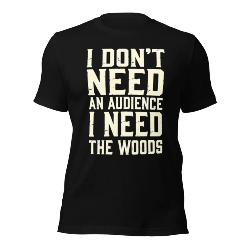 Audience-Free Woodsman Tee