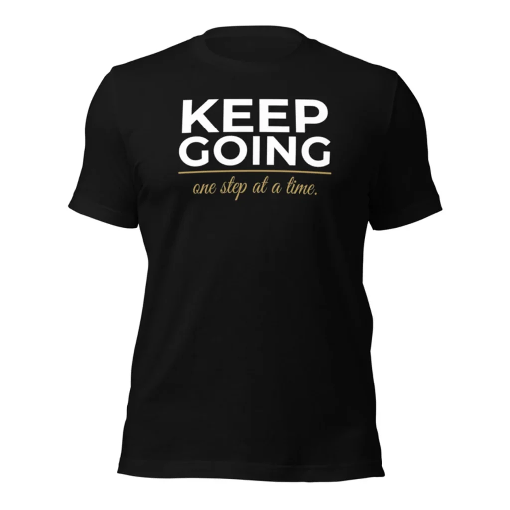 Keep Going Tee