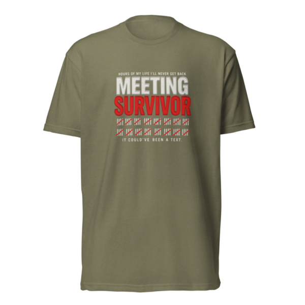 Meeting Survivor Tee in Military Green, front graphic tee by Stucci Apparel