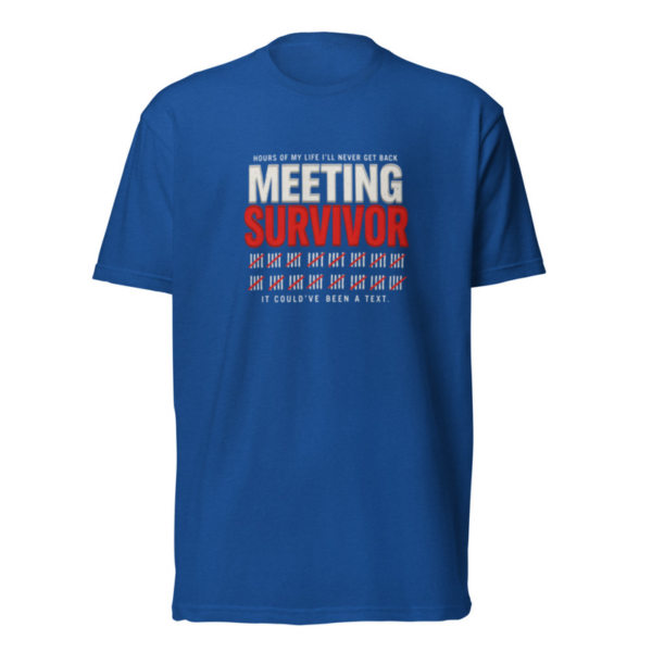 Meeting Survivor Tee in Royal, front graphic tee by Stucci Apparel