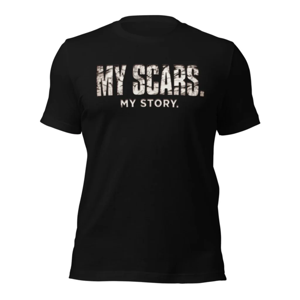 My Scars My Story Tee