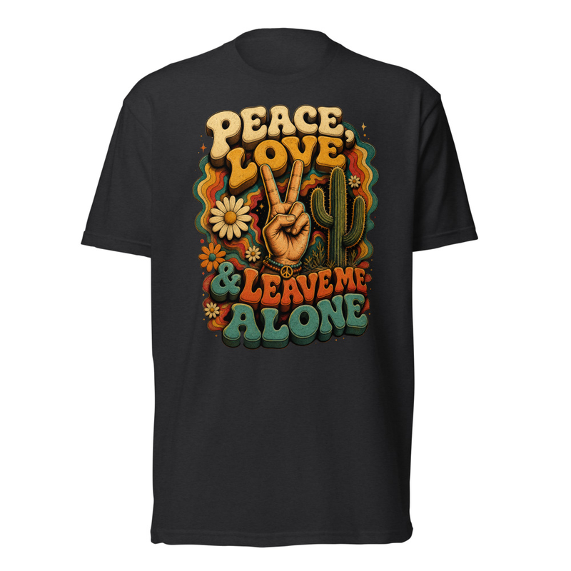 Peace Love and Leave Me Alone Tee in Black, front graphic tee by Stucci Apparel