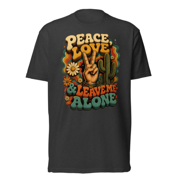 Peace Love and Leave Me Alone Tee in Charcoal, front graphic tee by Stucci Apparel