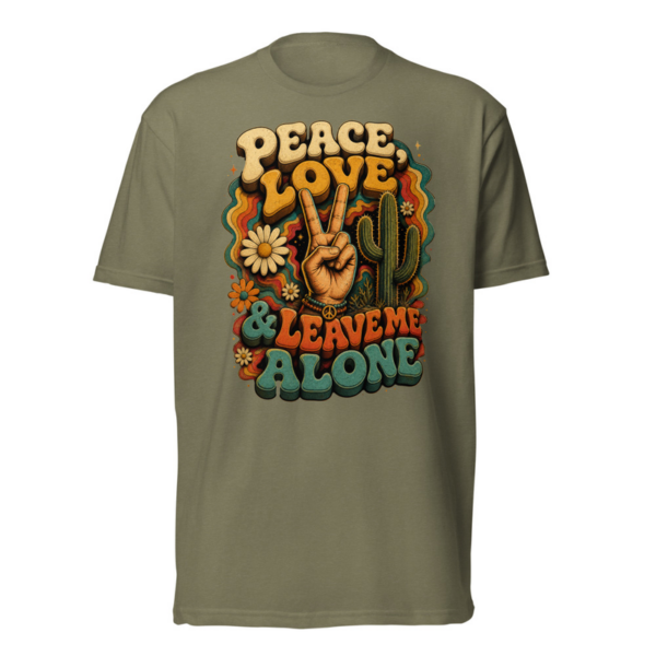 Peace Love and Leave Me Alone Tee in Military Green, front graphic tee by Stucci Apparel