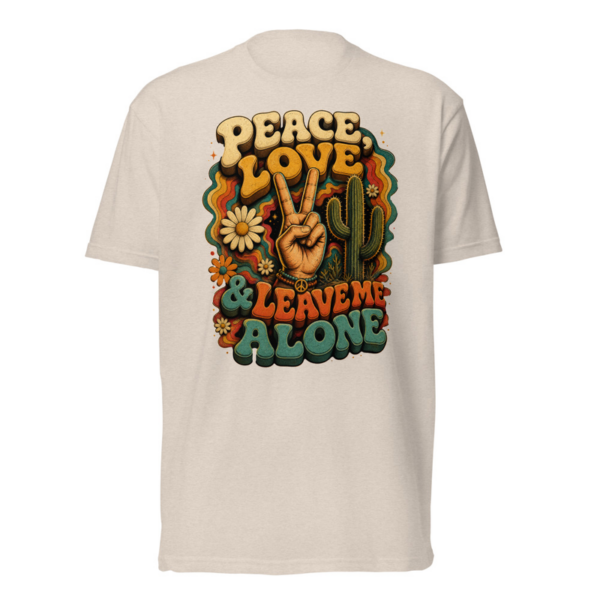 Peace Love and Leave Me Alone Tee in Sand, front graphic tee by Stucci Apparel