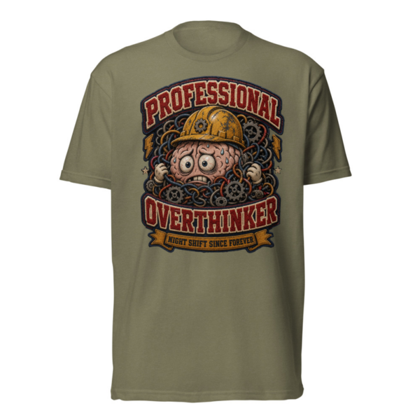 Professional Overthinker Tee in Military Green, front graphic tee by Stucci Apparel
