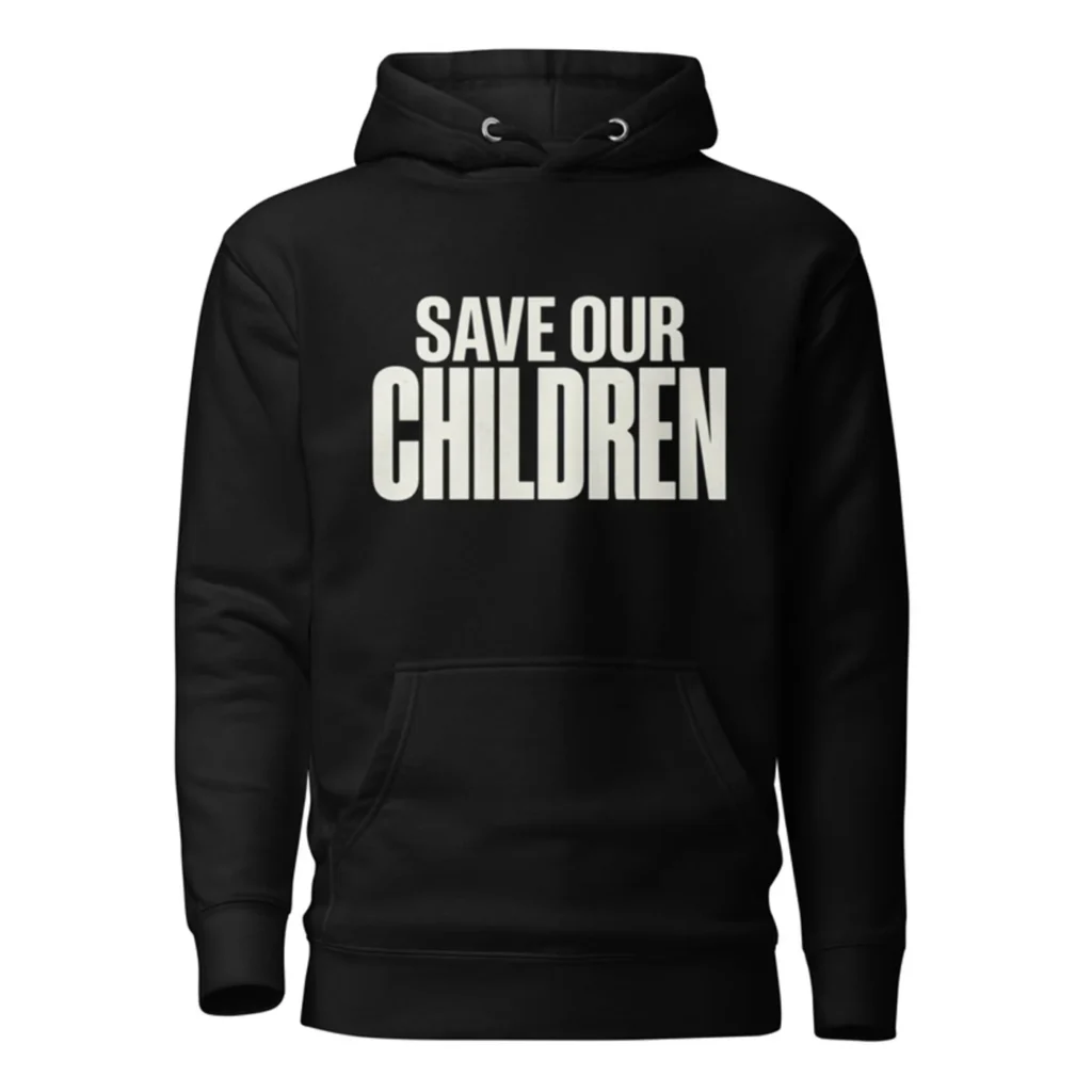 Save Our Children Hoodie