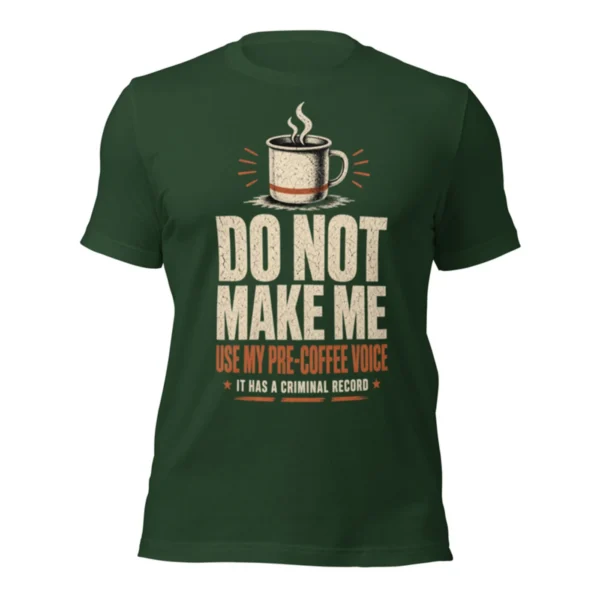 Pre-Coffee Voice Warning Tee, alternate view 4