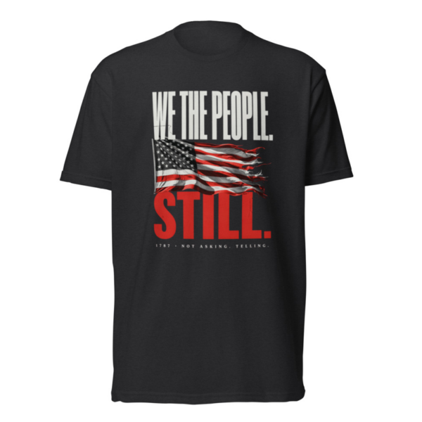 We The People Still Tee in Black, front graphic tee by Stucci Apparel