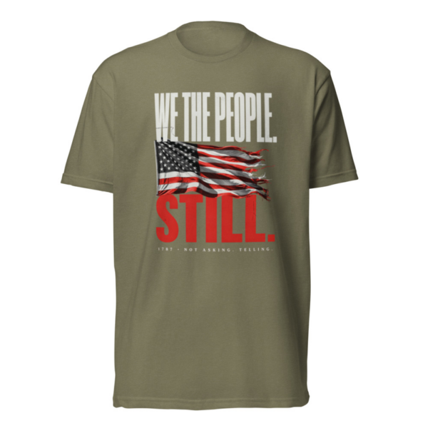 We The People Still Tee in Military Green, front graphic tee by Stucci Apparel